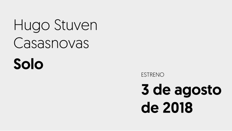 Solo estreno